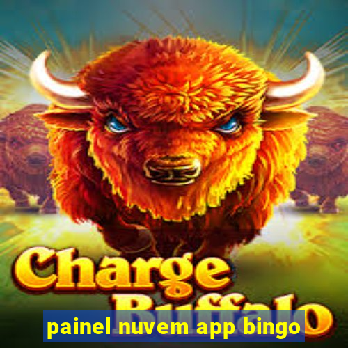 painel nuvem app bingo